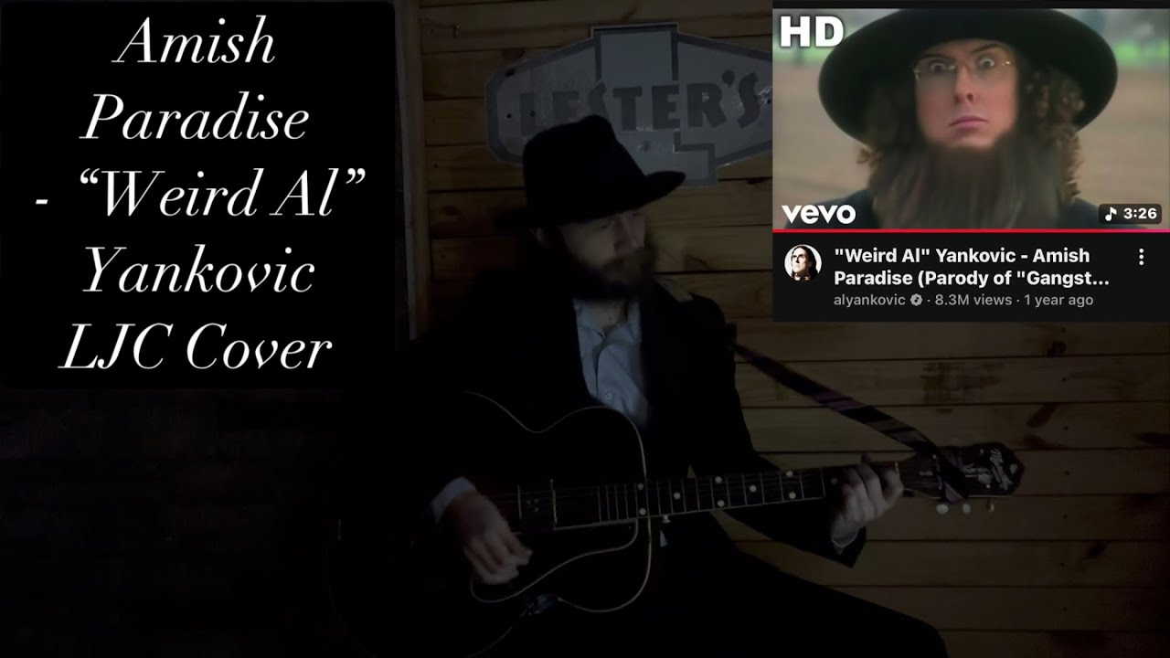 Amish Paradise - “Weird Al” Yankovic - LJC Cover 