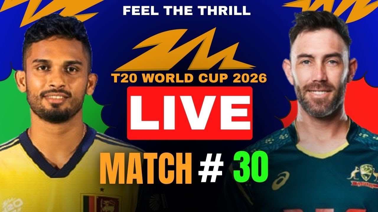 SL VS AUS LIVE MATCH TODAY T20 WORLD CUP 2026