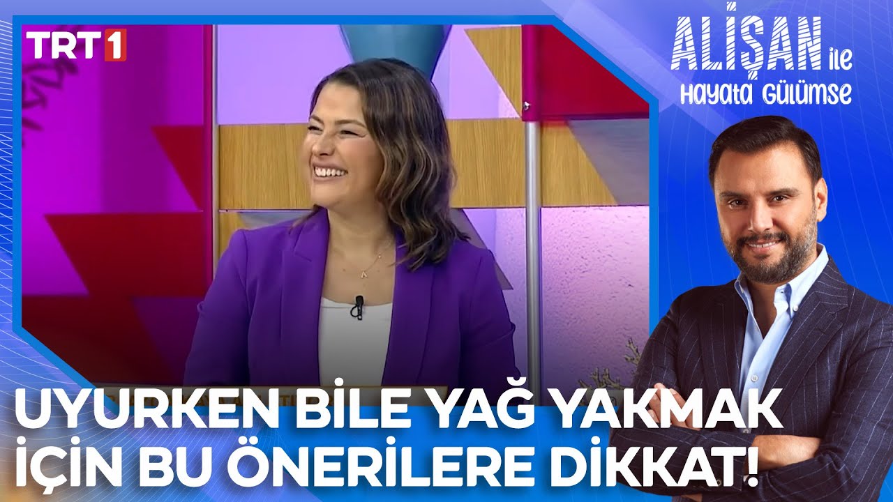 Uyurken bile yağ yakmak için bu önerilere dikkat! | @AlisanileHayataGulumseTRT