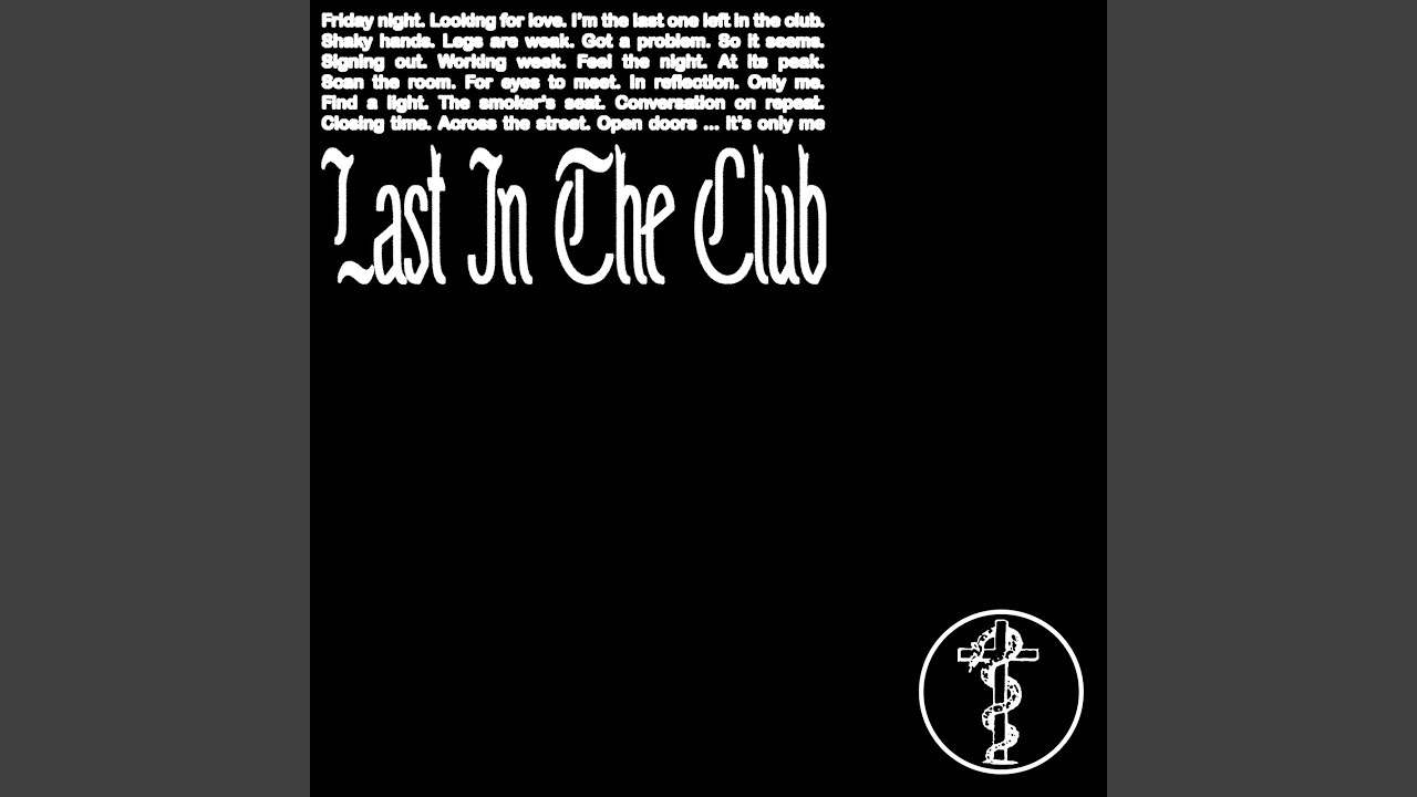 Last In The Club (Liars Remix)
