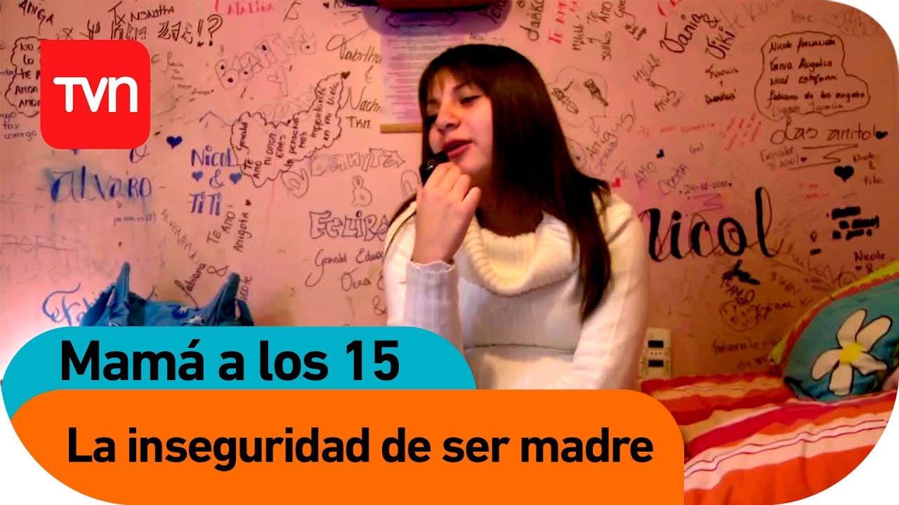 La inseguridad de ser madre | Mam&aacute; a los 15 - T2E1
