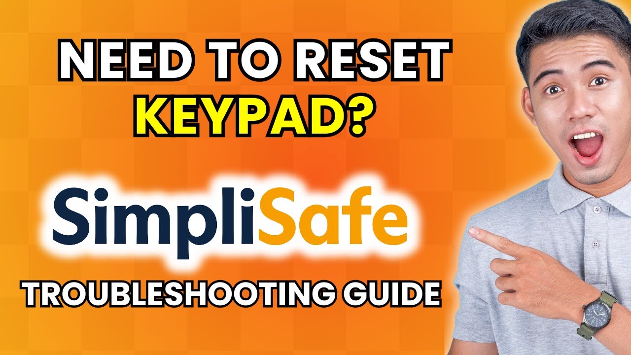How to Reset SimpliSafe Keypad [2025 Method]