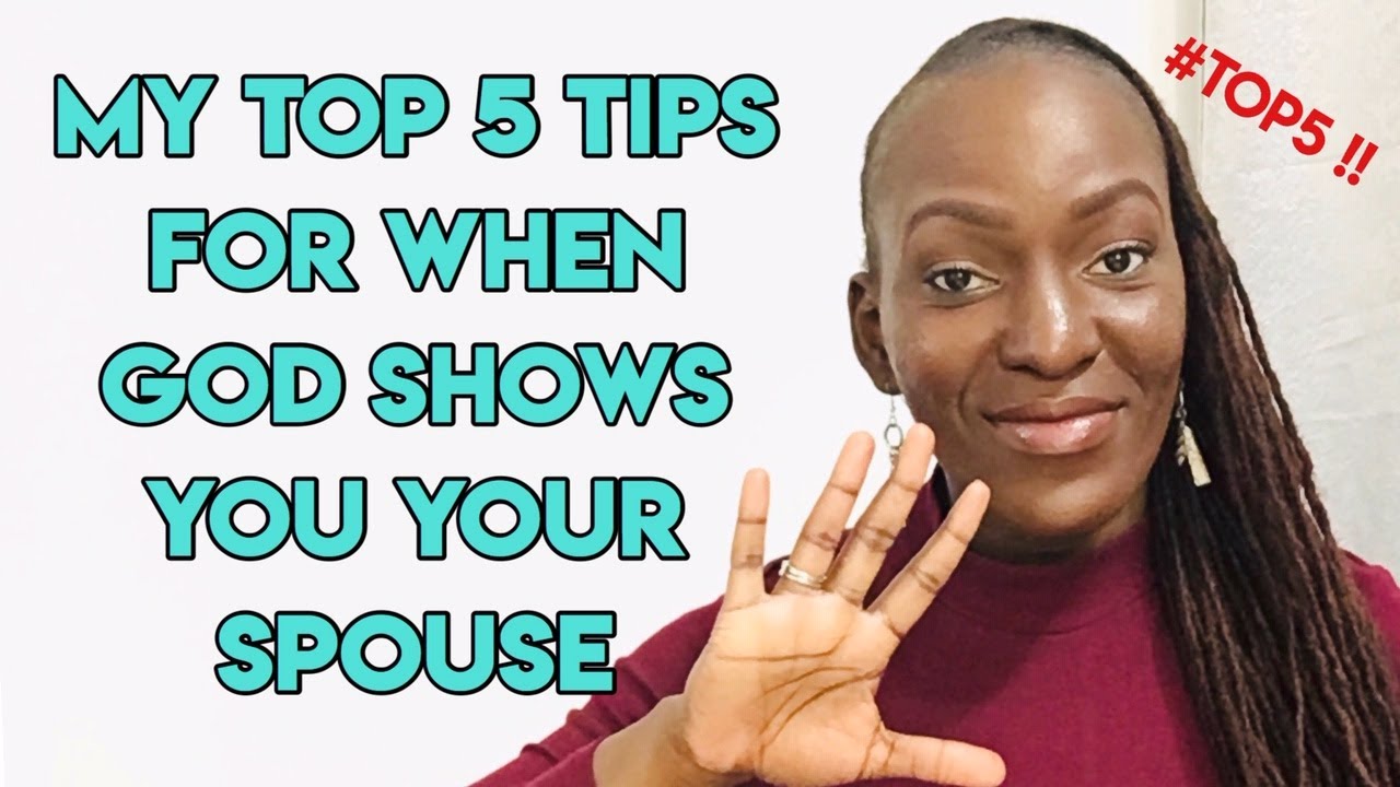 My Top 5 Tips For When God Shows You Your Husband // Part 2 - February Relationship Series