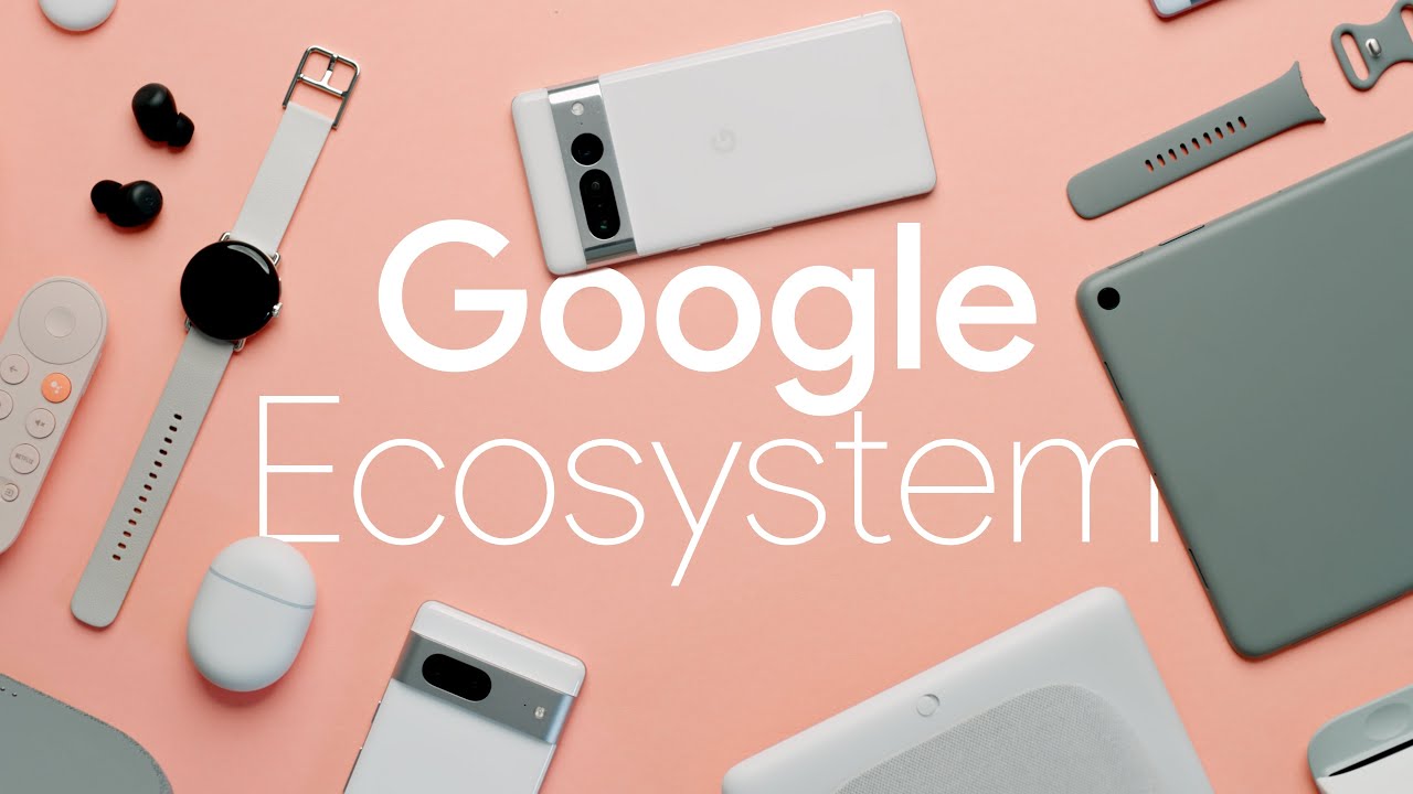 Объяснение экосистемы Google (в сравнении с Apple)