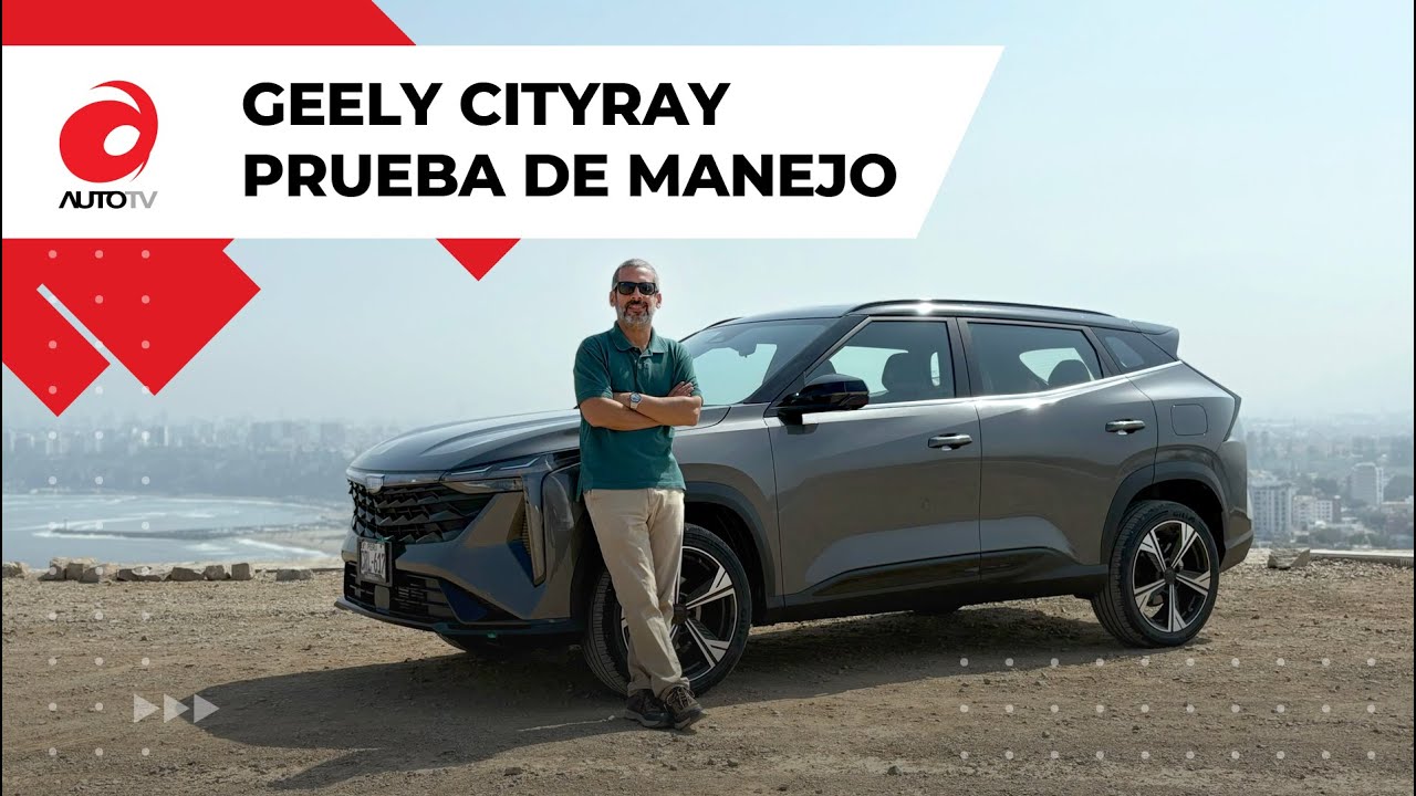 🚗 Geely Cityray 2025: Tecnología y diseño premium a precio accesible