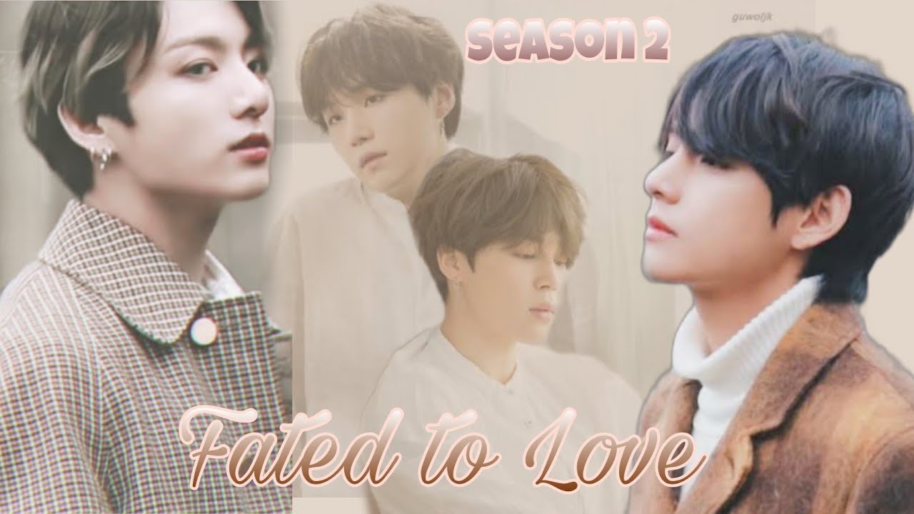 Fated to love (Season 2) || Epsiode 17 || Taekook/Yoonmin ff (ft : Namjin/Kaihope)