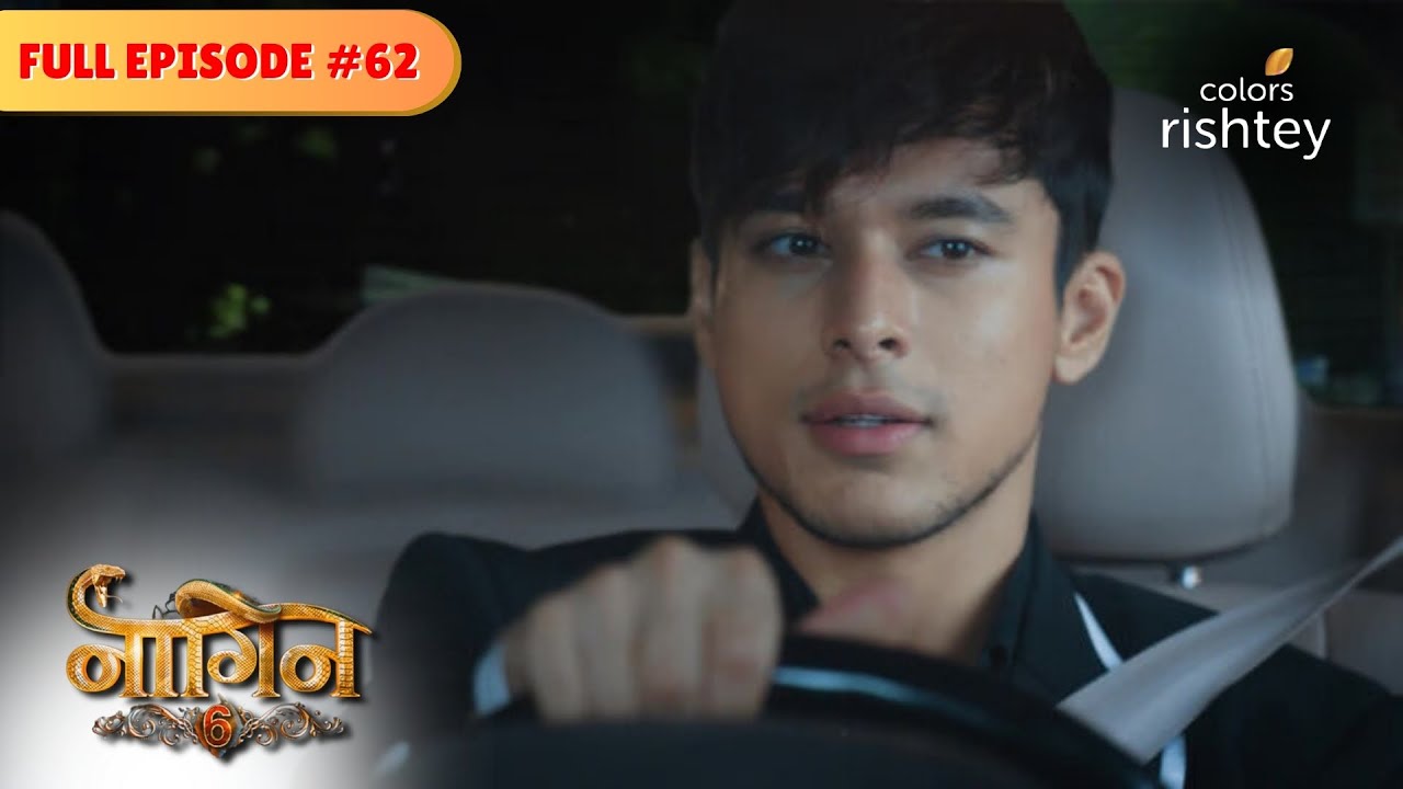 Rudra Raichand's gripping arrival | Naagin S6 | नागिन S6 | Full Episode 62 | Colors Rishtey