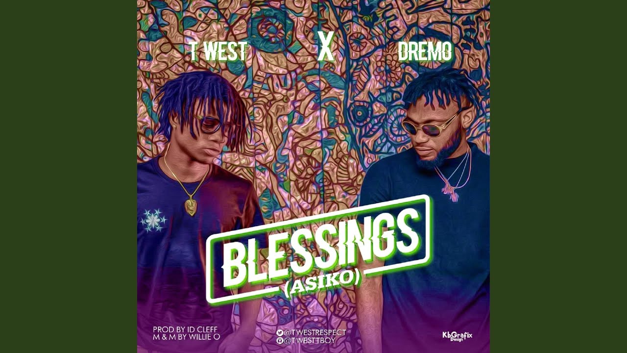 Blessings (Asiko)
