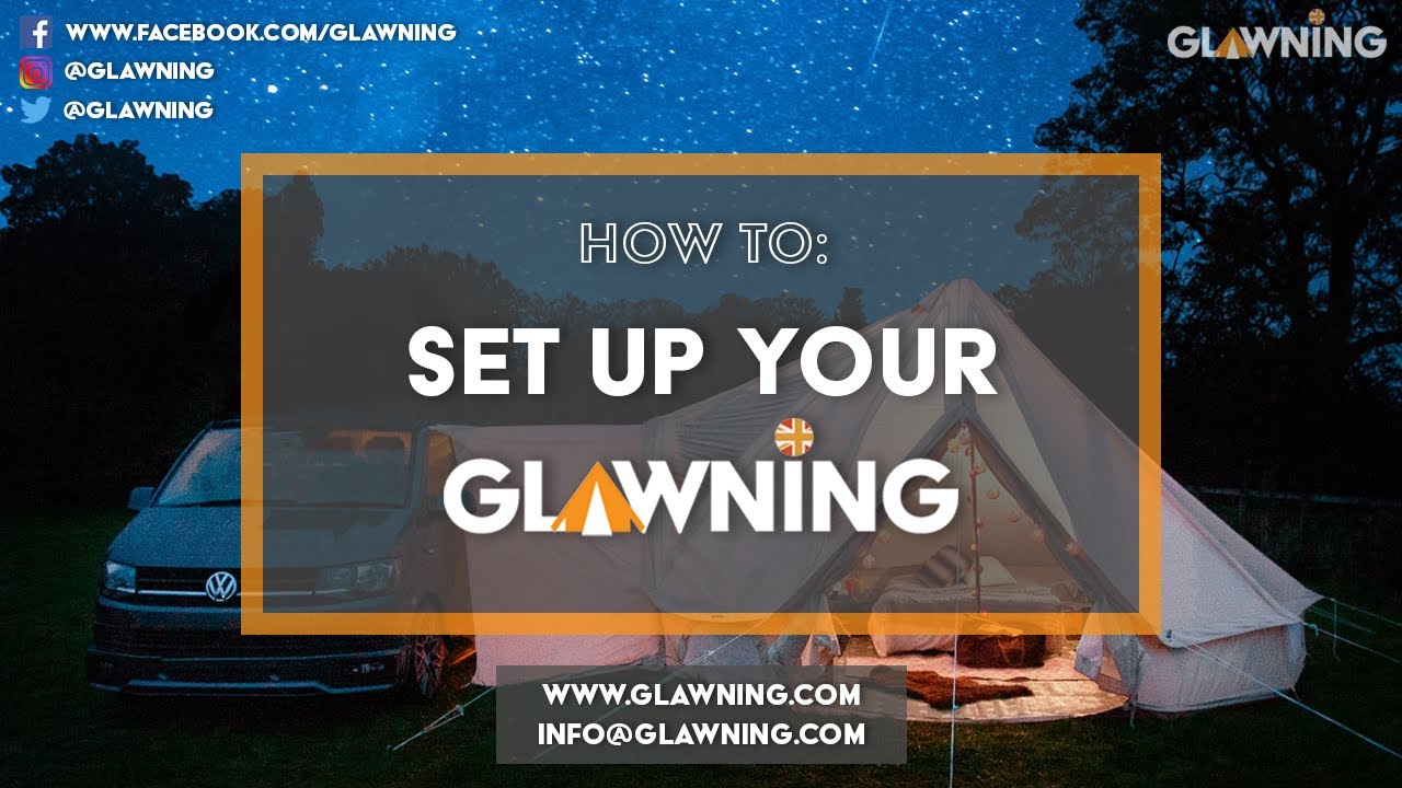 Driveaway Campervan Awning Set-Up Tutorial | Glawning
