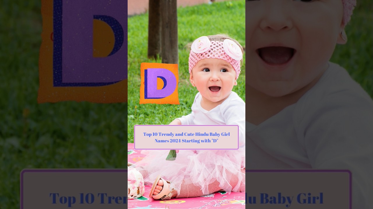 Top 10 Trendy and Cute Hindu Baby Girl Names 2024 Stating with 