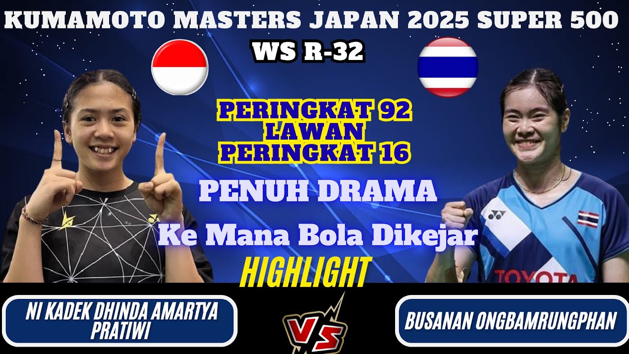 Ni Kadek Dhinda Amartya PRATIWI (INA) vs Busanan ONGBAMRUNGPHAN (THA) | WS R-32 Masters Japan 2025