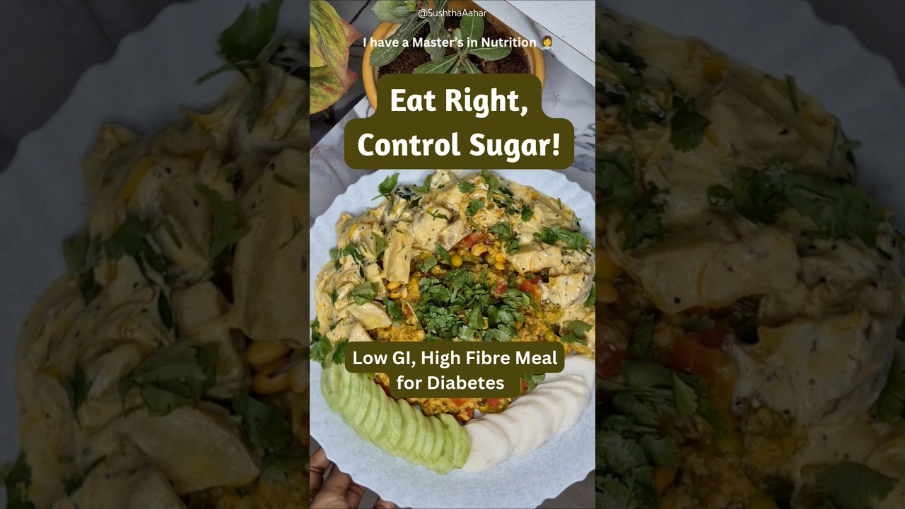 Balanced Diabetic Lunch/Dinner Meal | Carbs Fear  