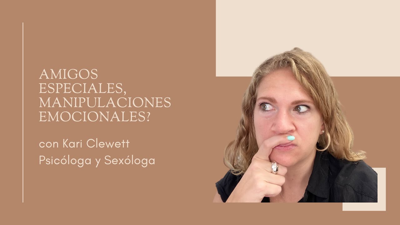 Amigos especiales, manipulaciones encubiertas?