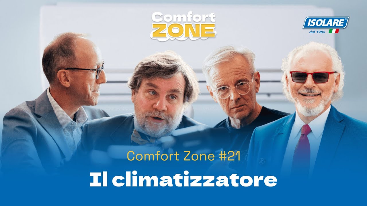 Climatizzatore: oggi è davvero indispensabile? | Comfort Zone Ep.21