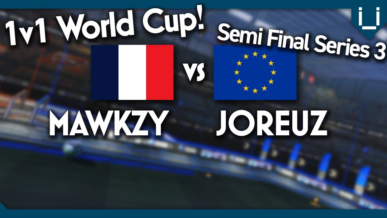 Mawkzy vs Joreuz | France vs Rest of Europe | 1v1 World Cup Semi Final