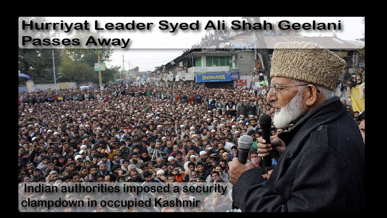 Veteran Hurriyat leader Syed Ali Geelani passes away at 92 #India #Kashmir #Pakistan