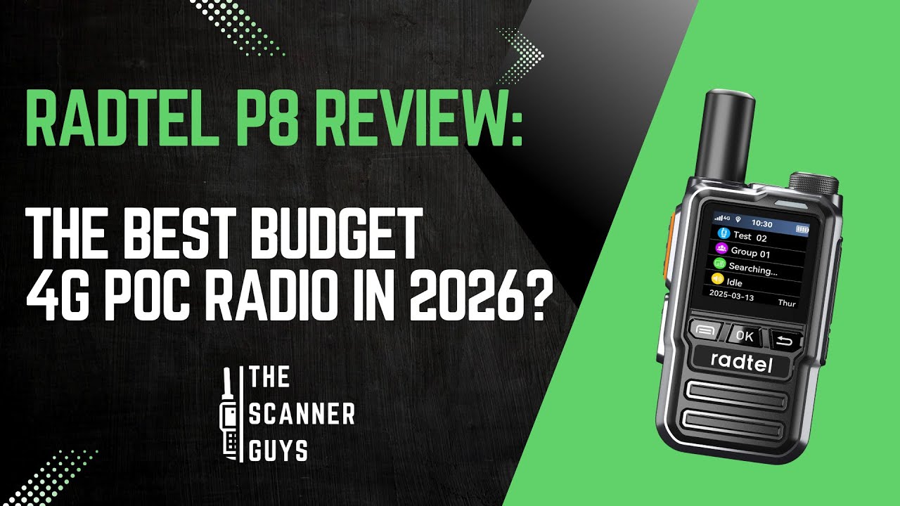 RadTel P8 Review: The Best Budget 4G POC Radio 2026 | The Scanner Guys