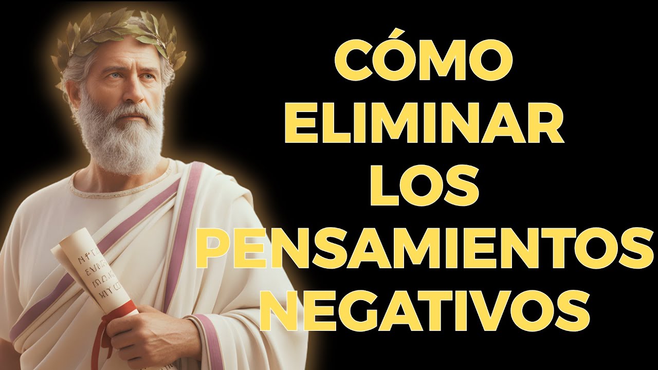 Haz Esto y Los Pensamientos Negativos Perderán su Poder | Estoicismo¿Tu mente no se detiene?