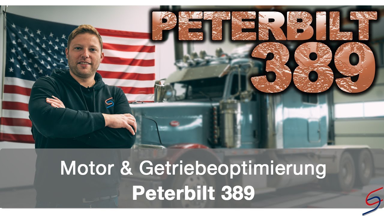 Motor & Getriebeoptimierung - PETERBILT 389