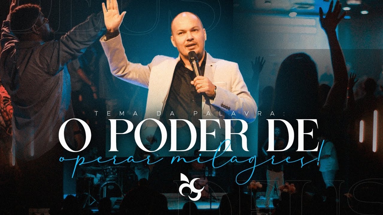 O PODER DE OPERAR MILAGRES! - PR. MURILLO CORDEIRO