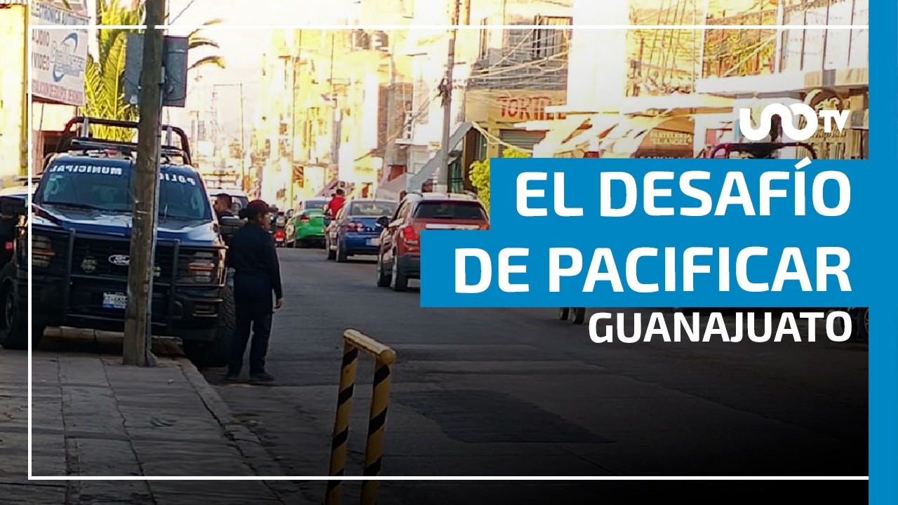 Violencia persiste en Guanajuato; federación y Gobierno resaltan estrategia de seguridad