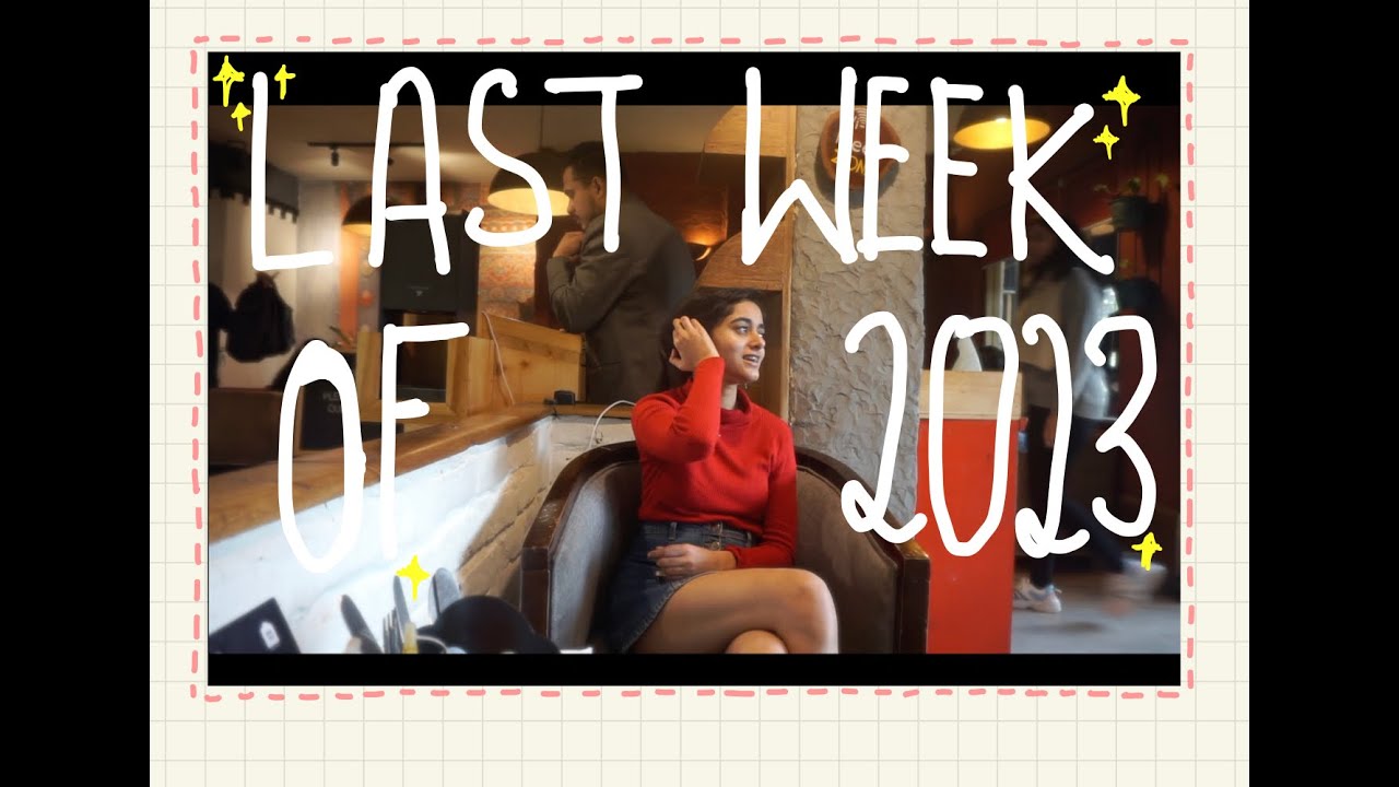 The Last Week Of 2023