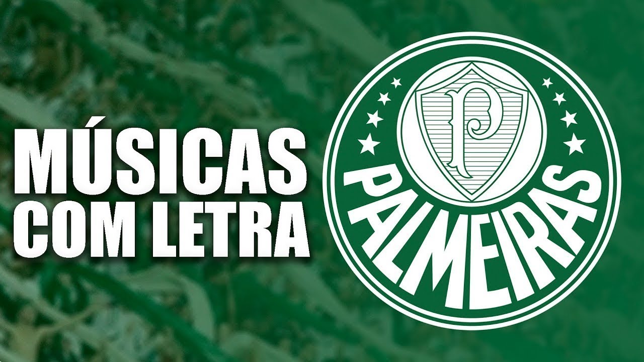 Mancha Verde | Palmeiras [MÚSICAS COM LETRA]