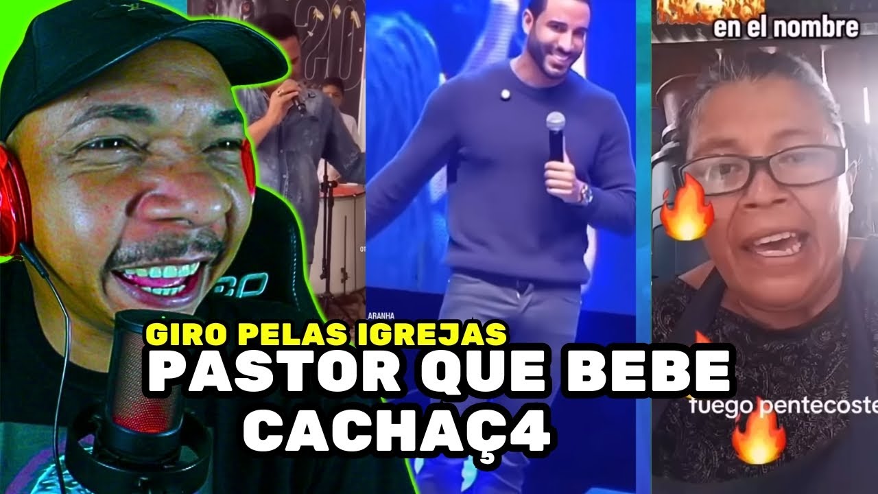 pitu a bebida do pastor . GIRO PELAS IGREJAS