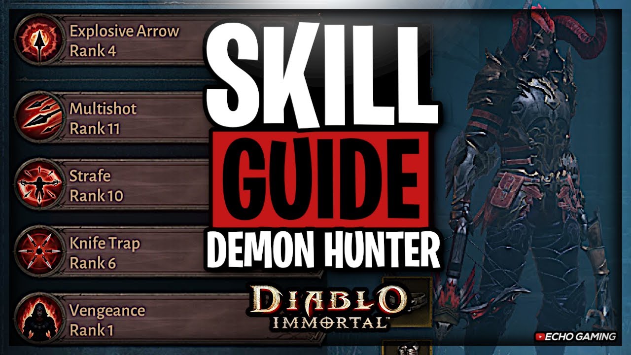 Diablo Immortal DEMON HUNTER Skill Guide