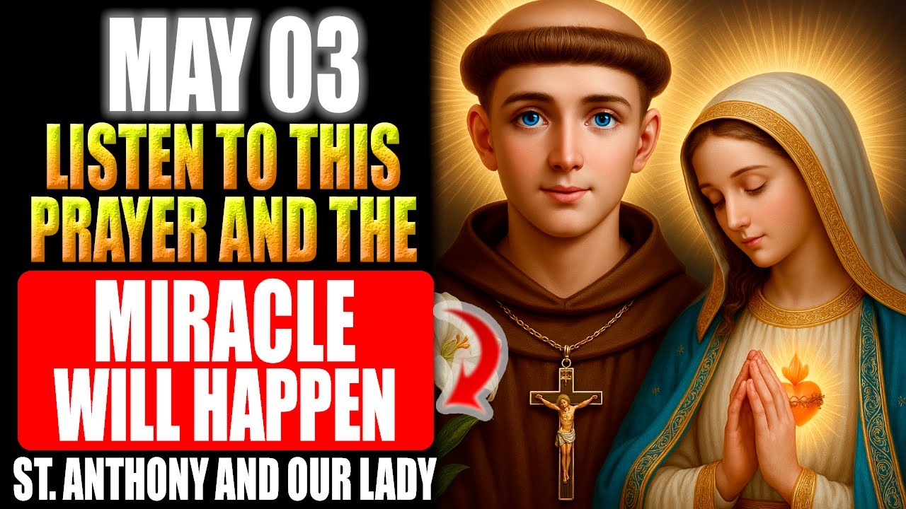 🛑MIRACLE PRAYER TO OUR LADY OF THE IMPOSSIBLE AND SAINT ANTHONY - IT NEVER FAILS!