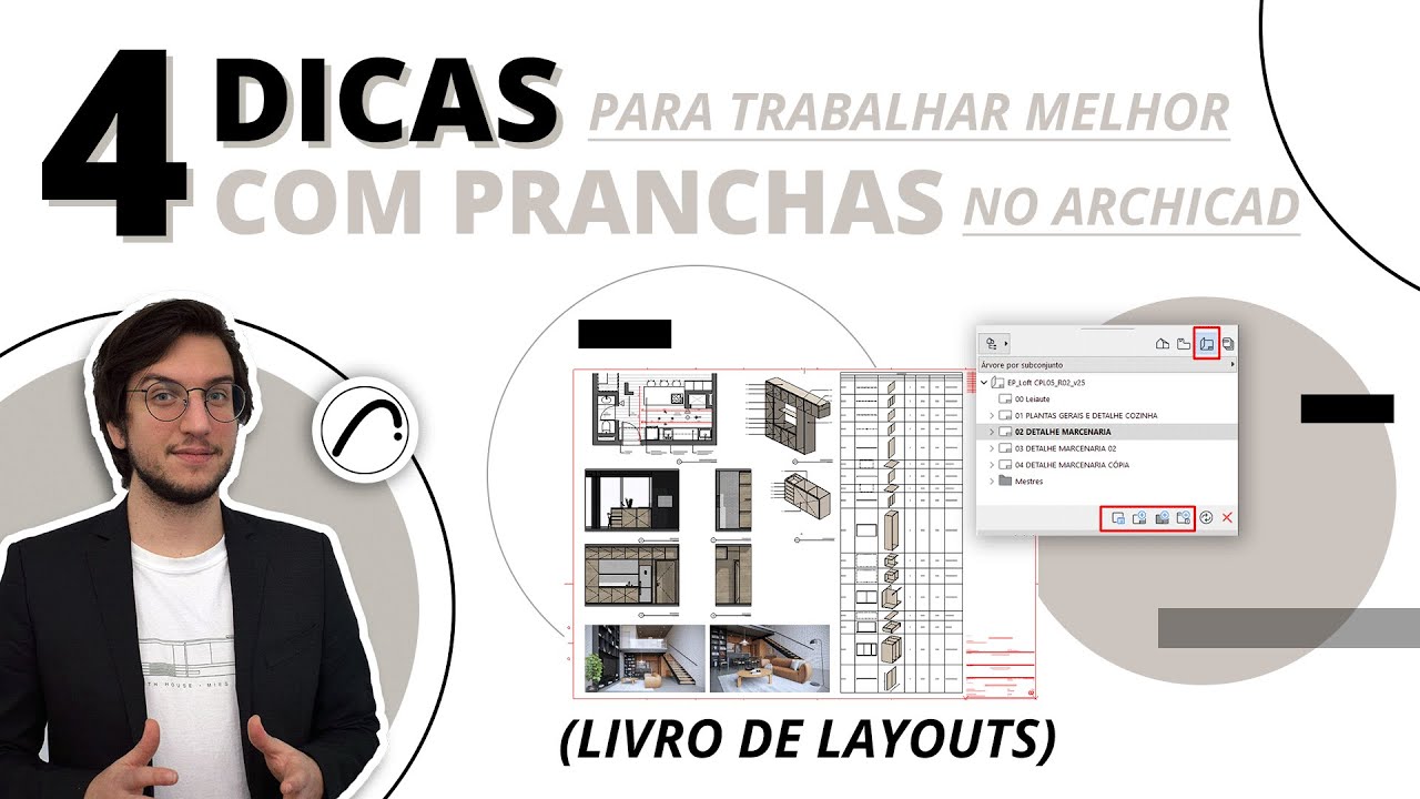 4 dicas para trabalhar melhor com pranchas no ARCHICAD | Hub Prática Criativa