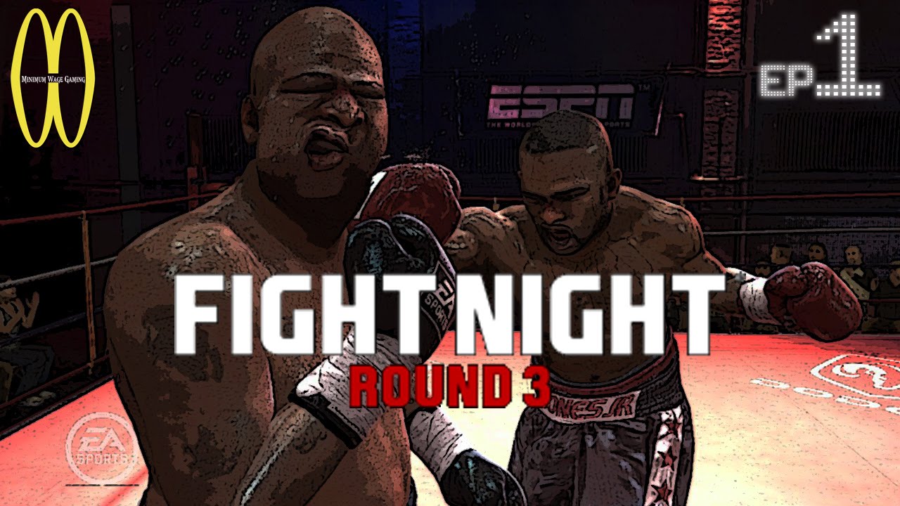 MWG -- Fight Night Round 3 -- Career Mode, Episode 1
