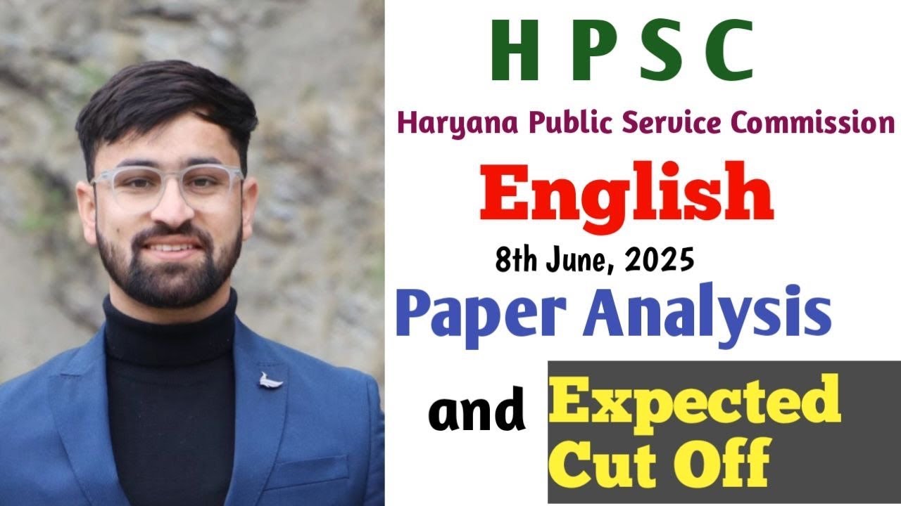 HPSC (Haryana Public Service Commission) English Literature ||  Paper Analysis and Expected Cut Off