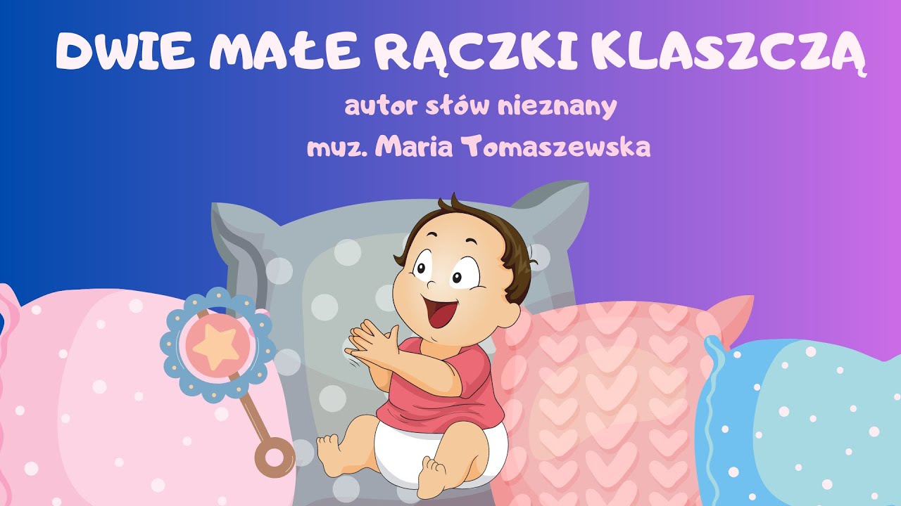DWIE MAŁE RĄCZKI KLASZCZĄ  filmik animowany, piosenka dla małych dzieci EDUMUZ