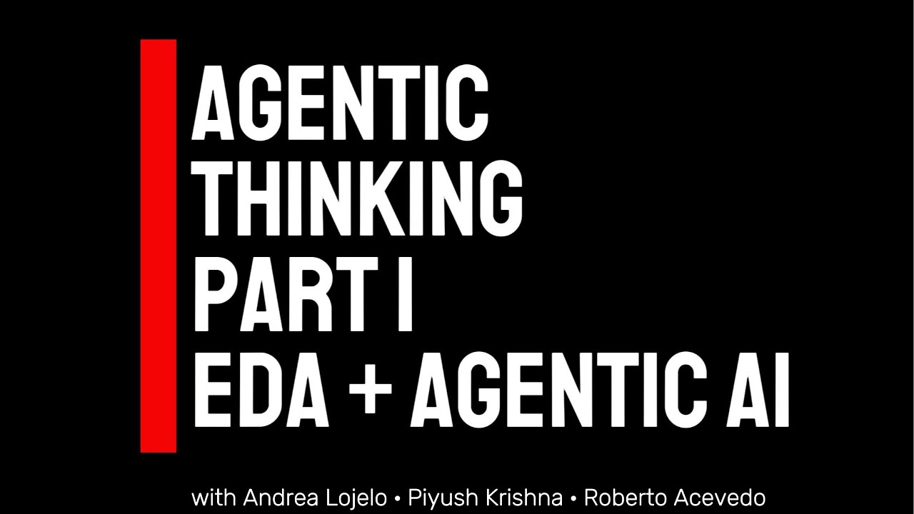 Agentic Thinking Episode 1 - EDA + Agentic AI
