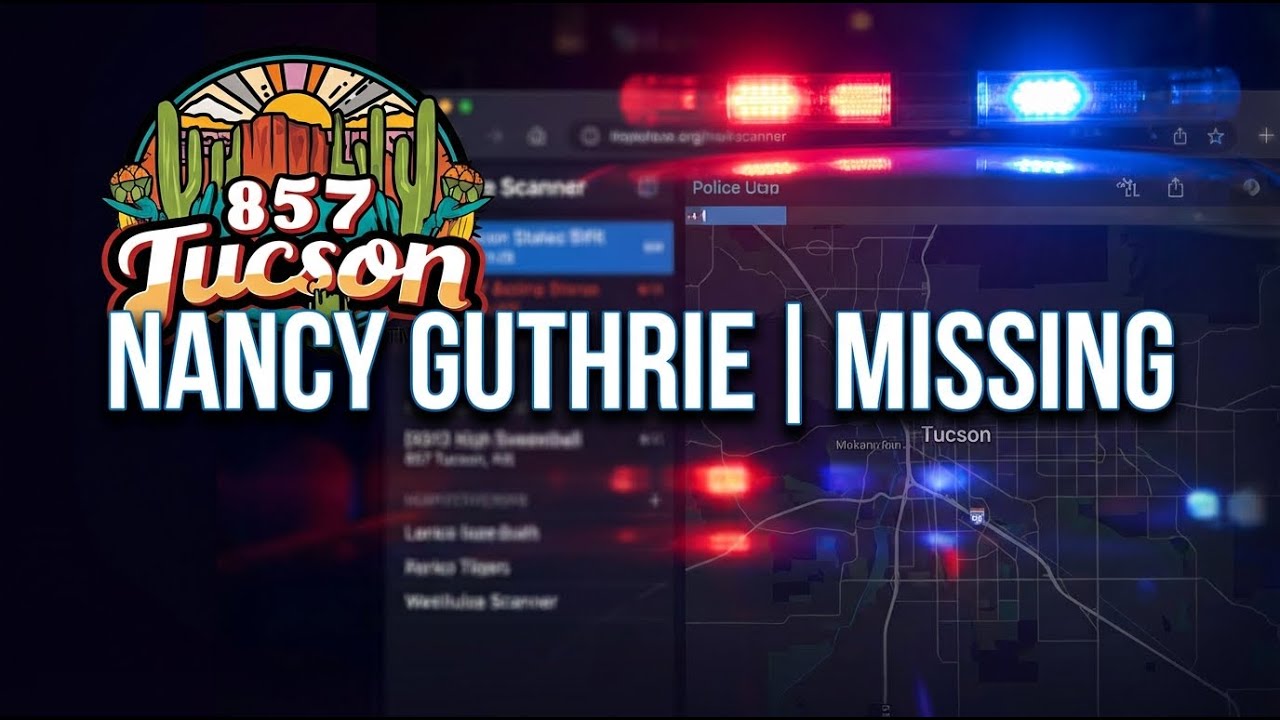 Nancy Guthrie Missing Day 12 | Pima County Sheriff & Tucson Police - Live Dispatch Scanner Arizona