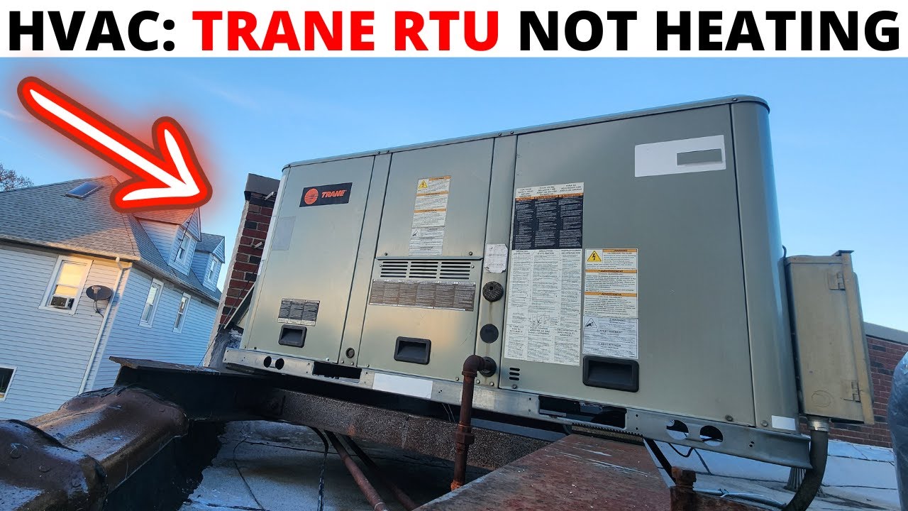 HVAC: TRANE RTU Not Heating (Controls Upgrade And Troubleshooting/Diagnostics) Trane Voyager Series