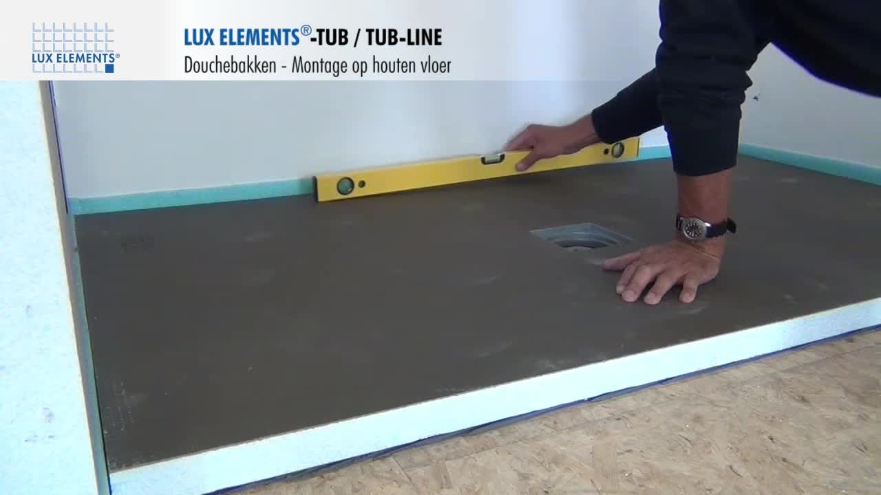 LUX ELEMENTS Montage: Inloopdouche TUB/TUB-LINE op houten vloer - douchebak plaatsen