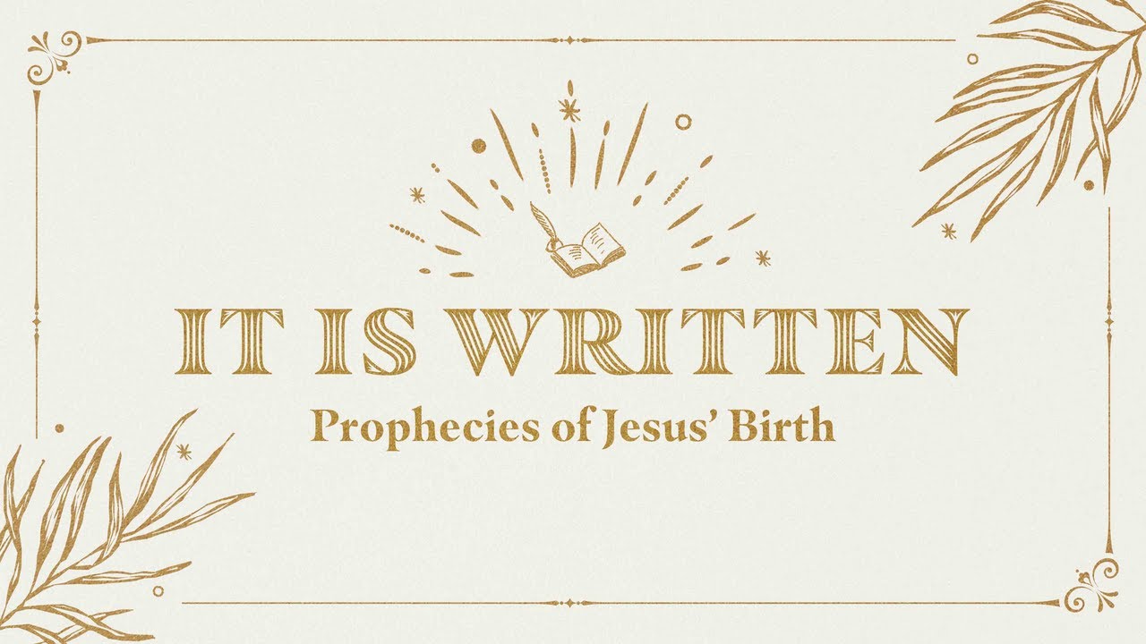 Prophecies of Jesus' Birth: Sermon 12/05/2021