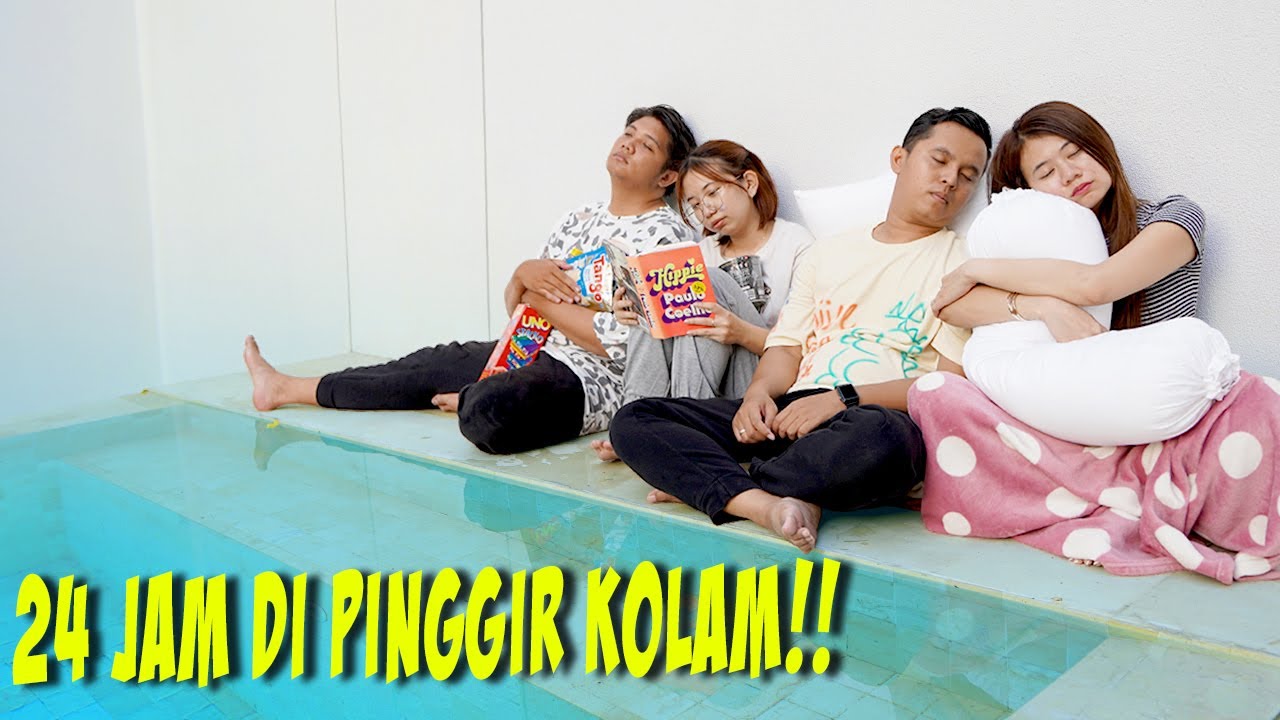 24 JAM DI PINGGIR KOLAM RENANG!! MALAMNYA KEDINGINAN!!