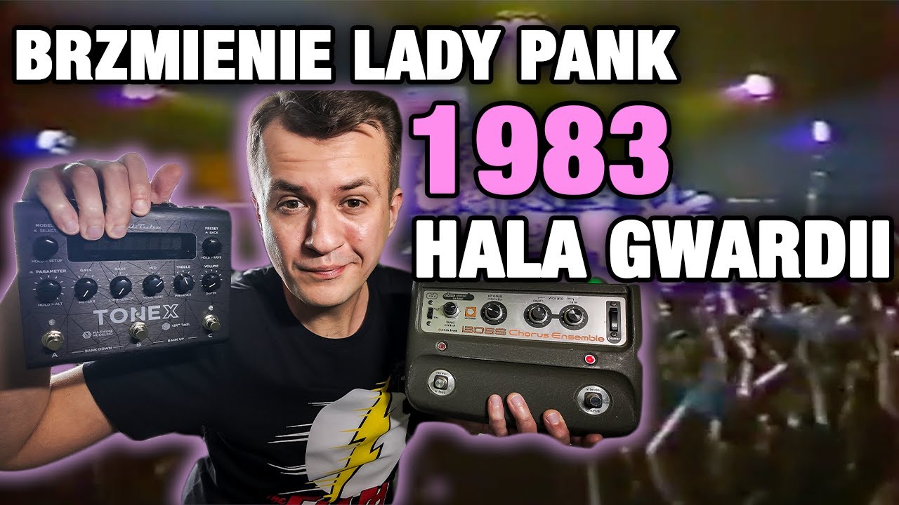 Jak Ustawić Brzmienie Gitary Jana Borysewicza z 1983? (Lady Pank, Hala Gwardii) | ToneX + Boss CE-1