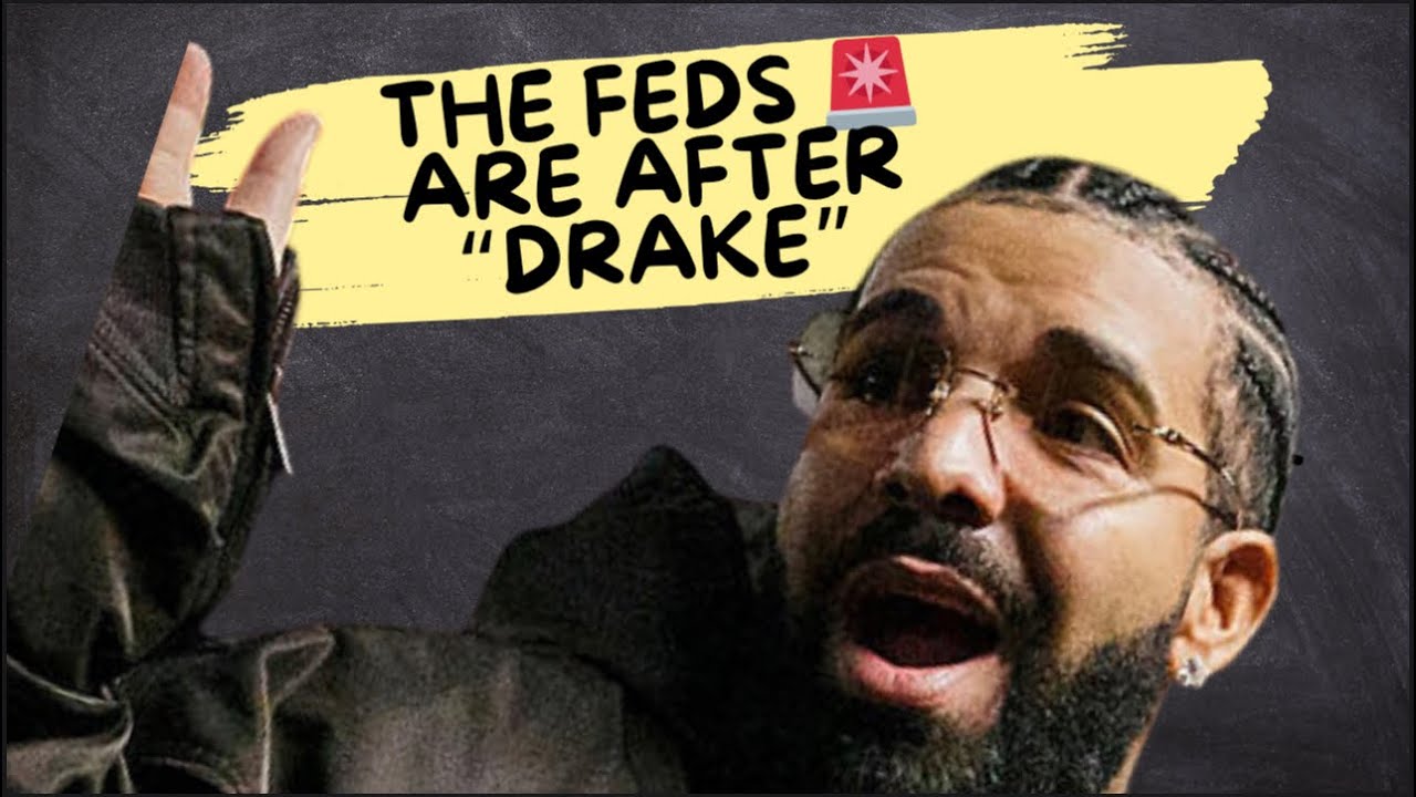Why Are The FEDS 🚨 After DRAKE⁉️