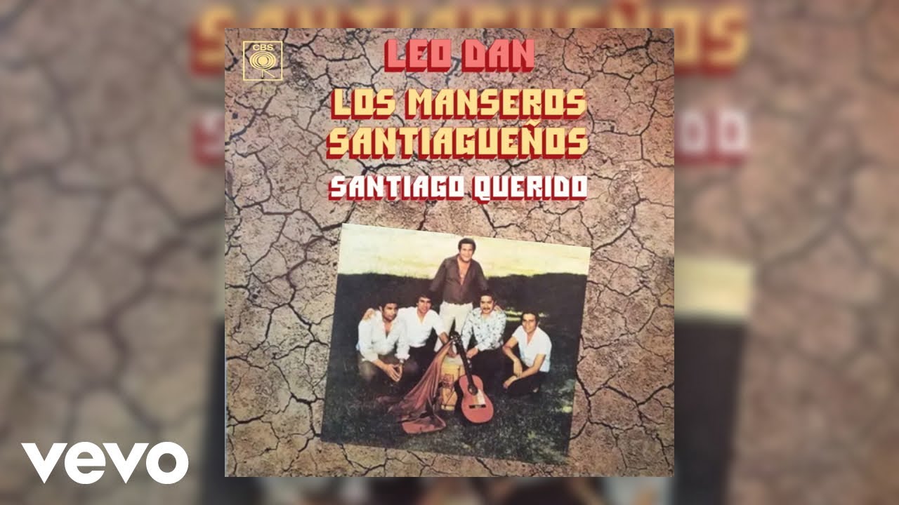 Leo Dan, Los Manseros Santiagueños - Cantorcito Atamishqueño (Official Audio)