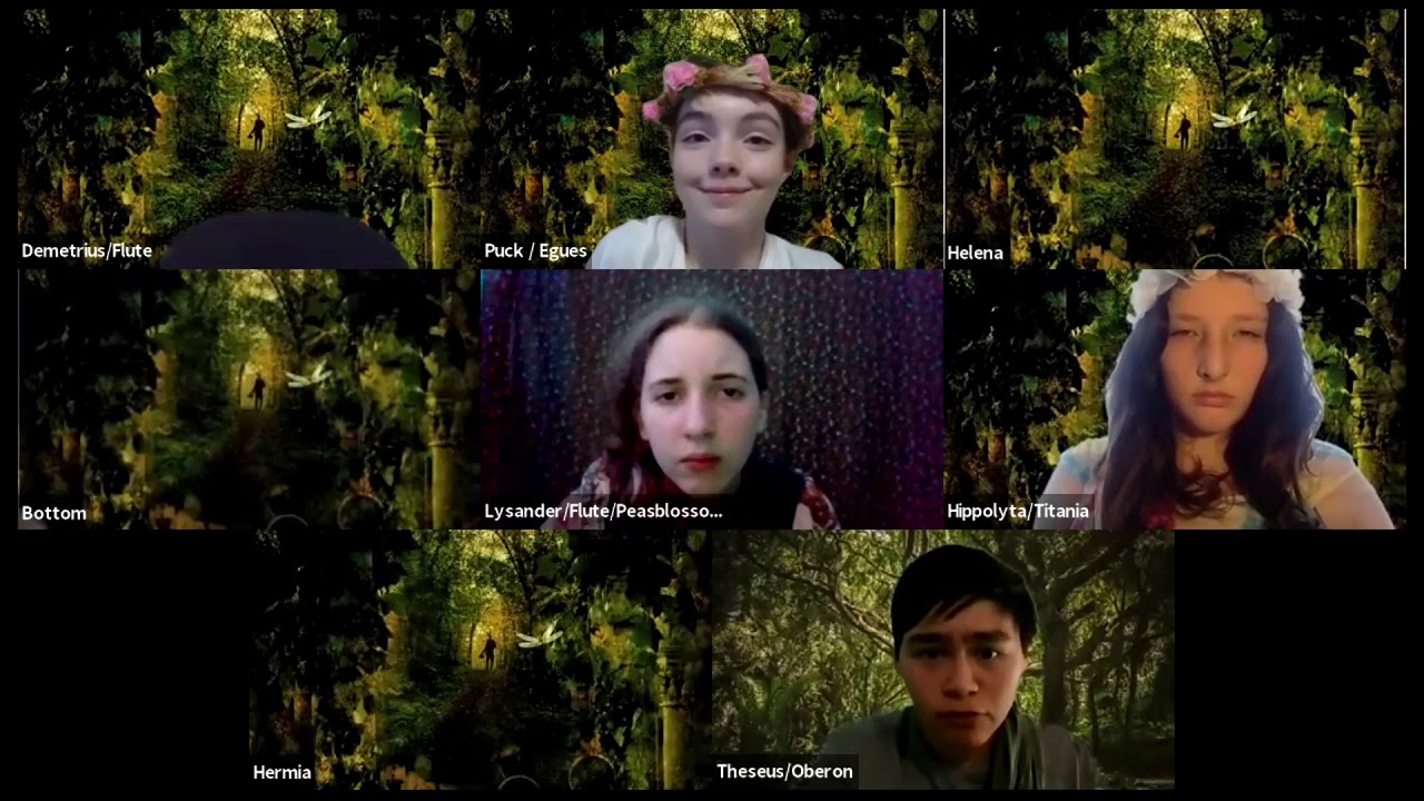 “A Midsummer Night’s Dream” - The Performing Arts Group Zoom Performance 2020