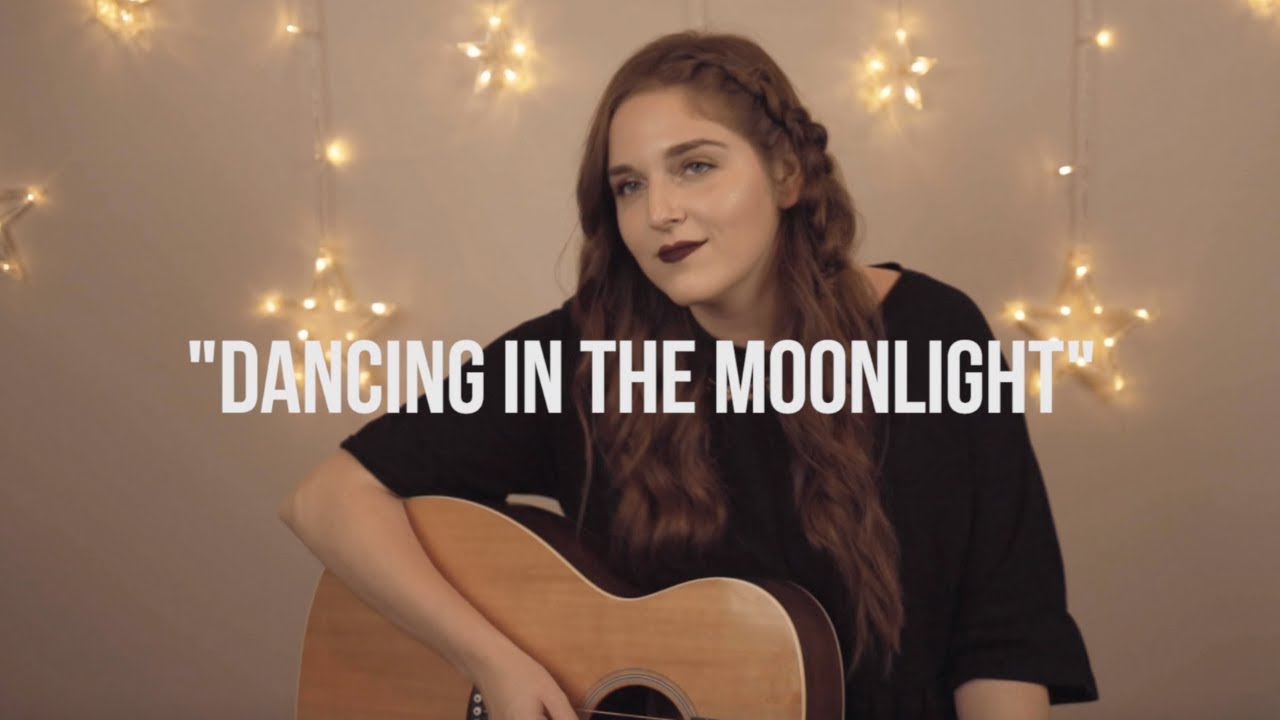 Dancing In The Moonlight - (Acoustic Cover by Rachael Nemiroff)