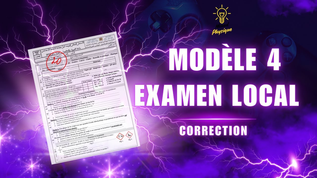 Modèle 4: Examen Local + Correction