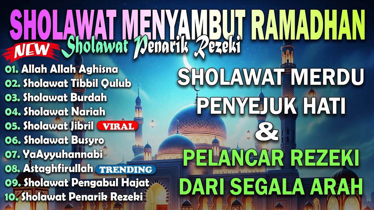 SHOLAWAT JIBRIL SPESIAL RAMADHAN TERBARU FULL ALBUM | Jibril, Allah Allah Aghisna | SHOLAWAT MERDU