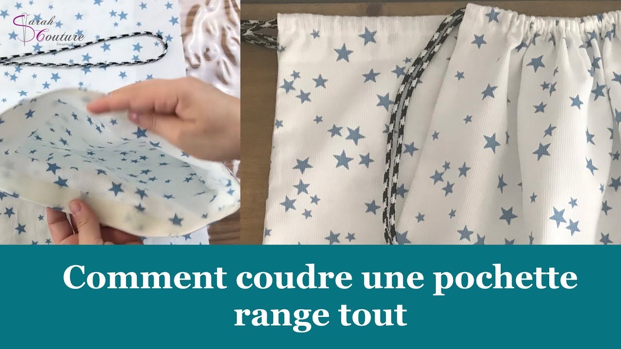 Comment coudre une pochette doublée range tout