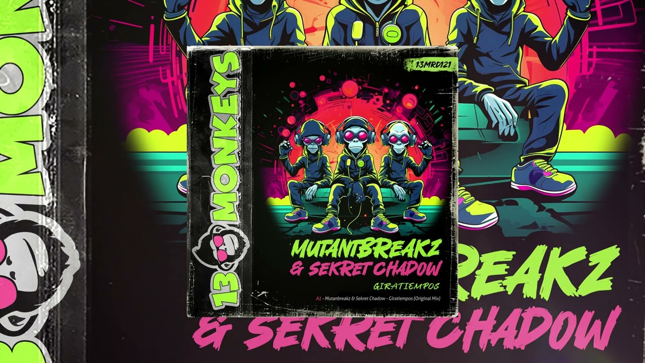 Mutantbreakz & Sekret Chadow - Giratiempos (Original Mix)