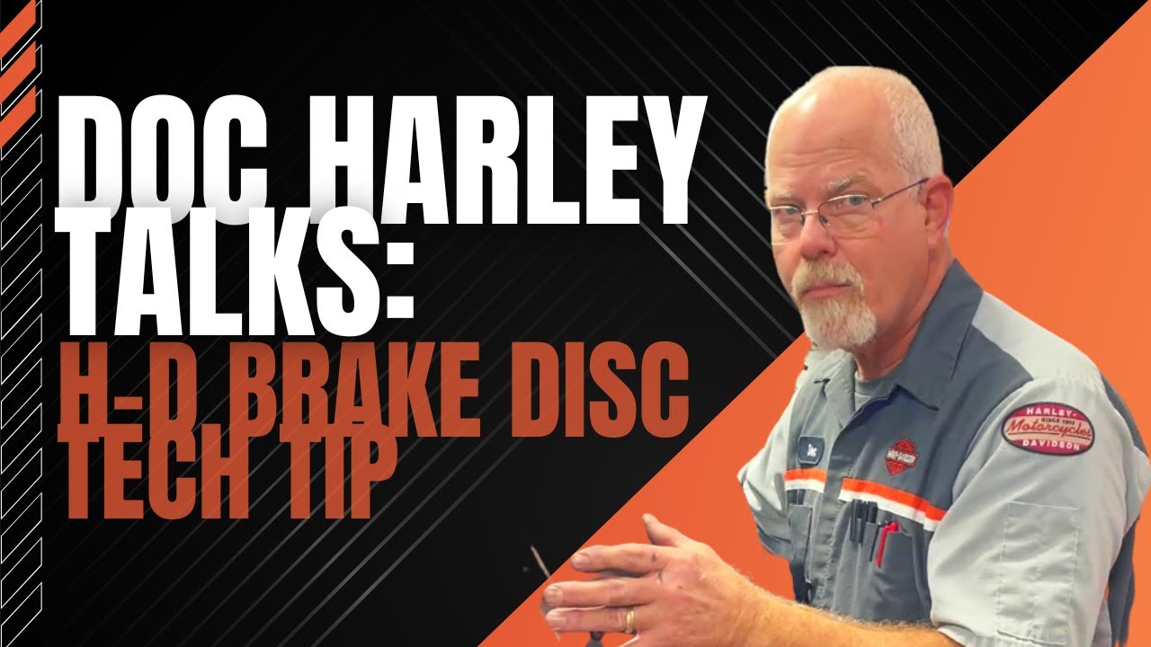 Doc Talks: Harley-Davidson Brake Disc Tech Tip